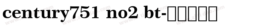 century751 no2 bt字体转换
